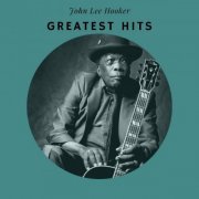 John Lee Hooker - Greatest Hits (2020)