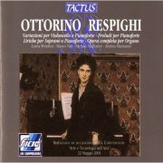 Lorna Windsor, Mauro Valli, Stefano Malferrari and Andrea Macinanti - Respighi: Chamber Works (2012)