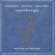 Gabriele Hasler, Elvira Plenar, Andreas Willers - Sonetburger (2021)