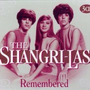 The Shangri-Las - Remembered (2008)