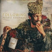 Pedro Kouyaté - Following (2024) [Hi-Res]