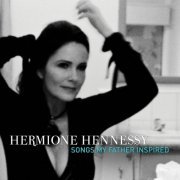 Hermione Hennessy - Songs My Father Inspired (2023)