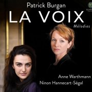 Anne Warthmann, Ninon Hannecart-Ségal - La Voix (2026) [Hi-Res]