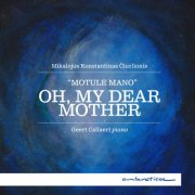 Geert Callaert - Čiurlionis: Oh, My Dear Mother (2026) [Hi-Res]