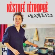 Désinence - Kèstufé tétroprè (2025) Hi-Res