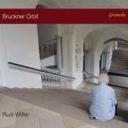 Rudi Wilfer - Bruckner Orbit (2021) [Hi-Res]