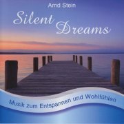 Arnd Stein - Silent Dreams (2010)