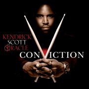 Kendrick Scott Oracle - Conviction (2013)