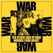 War - The Other Side of War Warms Your Heart (2026) [Hi-Res]
