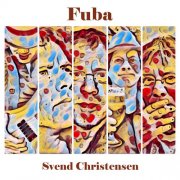 Svend Christensen - Fuba (2026) Hi-Res
