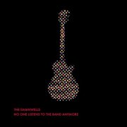 The Damnwells - No One Listens to the Band Anymore (2011)