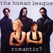 The Human League - Romantic? (1990) LP