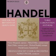 Alfred Deller - Handel: Ode for the Birthday of Queen Anne (2003)