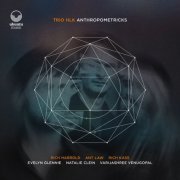 Trio HLK - Anthropometricks (2024) Hi Res