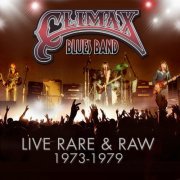 Climax Blues Band - Live, Rare & Raw 1973 - 1979 (2014)