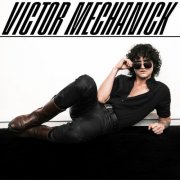 Victor Mechanick - VICTOR MECHANICK (2025) Hi-Res