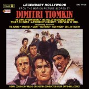 Dimitri Tiomkin - The Guns Of Navarone / The Fall Of The Roman Empire / Wild Is The Wind / A President's Country / Rhapsody Of Steel (1985/2021) [Hi-Res]