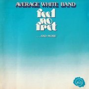 Average White Band - Feel No Fret ...And More (1994)