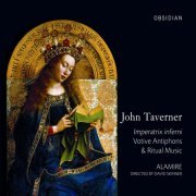 Alamire, David Skinner - Taverner: Imperatrix inferni (2011)