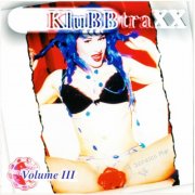 VA - Klubbtraxx Volume III (1997)