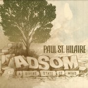 Paul St. Hilaire - Adsom (2006)
