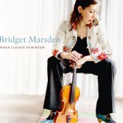 Bridget Marsden - When I Listen to Bingsjö (2015)