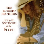 The Burrito Brothers - Back To The Sweethearts Of The Rodeo Disc 1 (2006)
