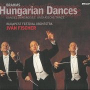 Ivan Fischer - Brahms: Hungarian Dances (1999)