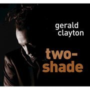 Gerald Clayton - Two-shade (2009)