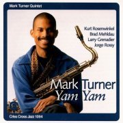 Mark Turner - Yam Yam (1995)