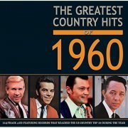 VA - Greatest Country Hits Of 1960 (2021)