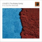 Louize, The Rickety Family - In & out the Wild Side (2022)