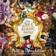 Danny Elfman - Alice Through the Looking Glass (2016) [Hi-Res]