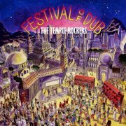 The Temple Rockers - Festival of Dub (2018)