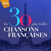 VA - Les 30 plus belles chansons françaises (2016) Hi-Res