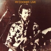 Ry Cooder - Live (1982) [24bit FLAC]