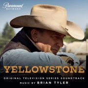 Brian Tyler - Yellowstone (Original Television Series Soundtrack) (2018) [Hi-Res]