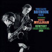 The Dave Brubeck Trio feat. Gerry Mulligan - Newport Jazz Festival 1969 (Live) (2024)