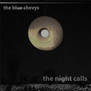 The Blue Chevys - The Night Calls (2022) [Hi-Res]