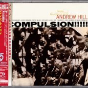 Andrew Hill - Compulsion!!!!! (1965) [2015 SHM-CD Blue Note 24-192 Remaster]