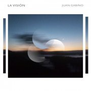 Juan Gabino - La Vision (2023) Hi Res