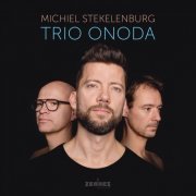 Michiel Stekelenburg - Trio Onoda (2022)