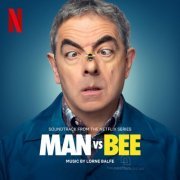 Lorne Balfe - Man vs. Bee (Soundtrack from the Netflix Series) (2022) [Hi-Res]