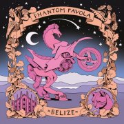 ≈ Belize ≈ - Phantom Favola (2025) Hi-Res