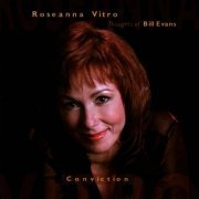 Roseanna Vitro - Conviction: Thoughts of Bill Evans (2001)