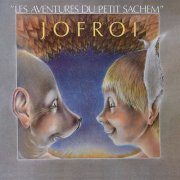 Jofroi - Les aventures du Petit Sachem (Remastered 1991) (2025)