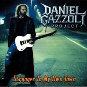 Daniel Gazzoli Project - Stranger In My Own Town (2026)