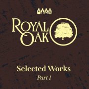 VA - Clone Royal Oak: Selected Works Part 1 (2025)