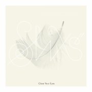 SLIXS - Close Your Eyes (2026) [Hi-Res]