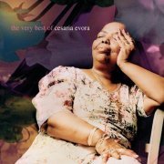 Cesaria Evora - The Very Best of Cesaria Evora (2002)